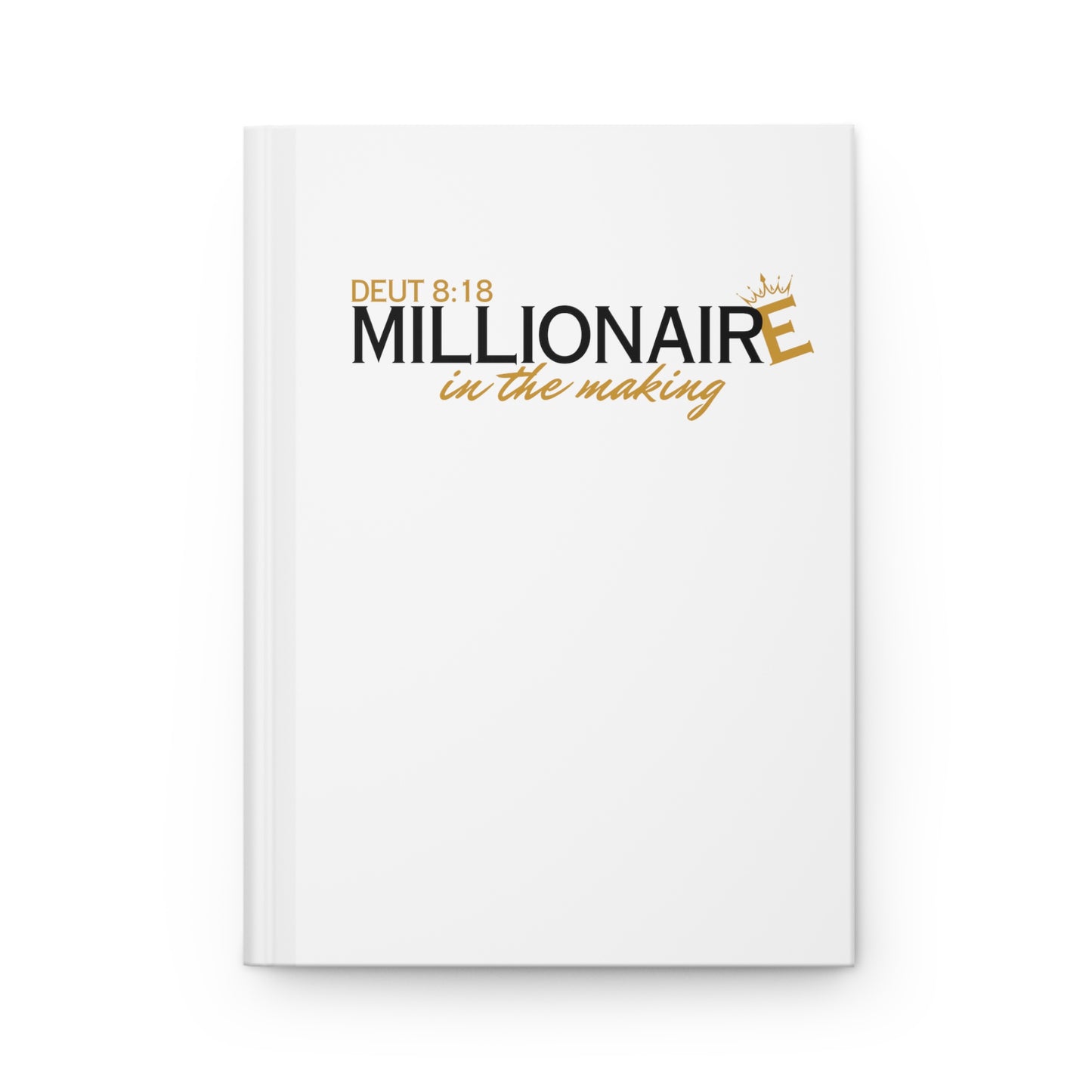 Millionaire in the Making - Hardcover Journal Matte