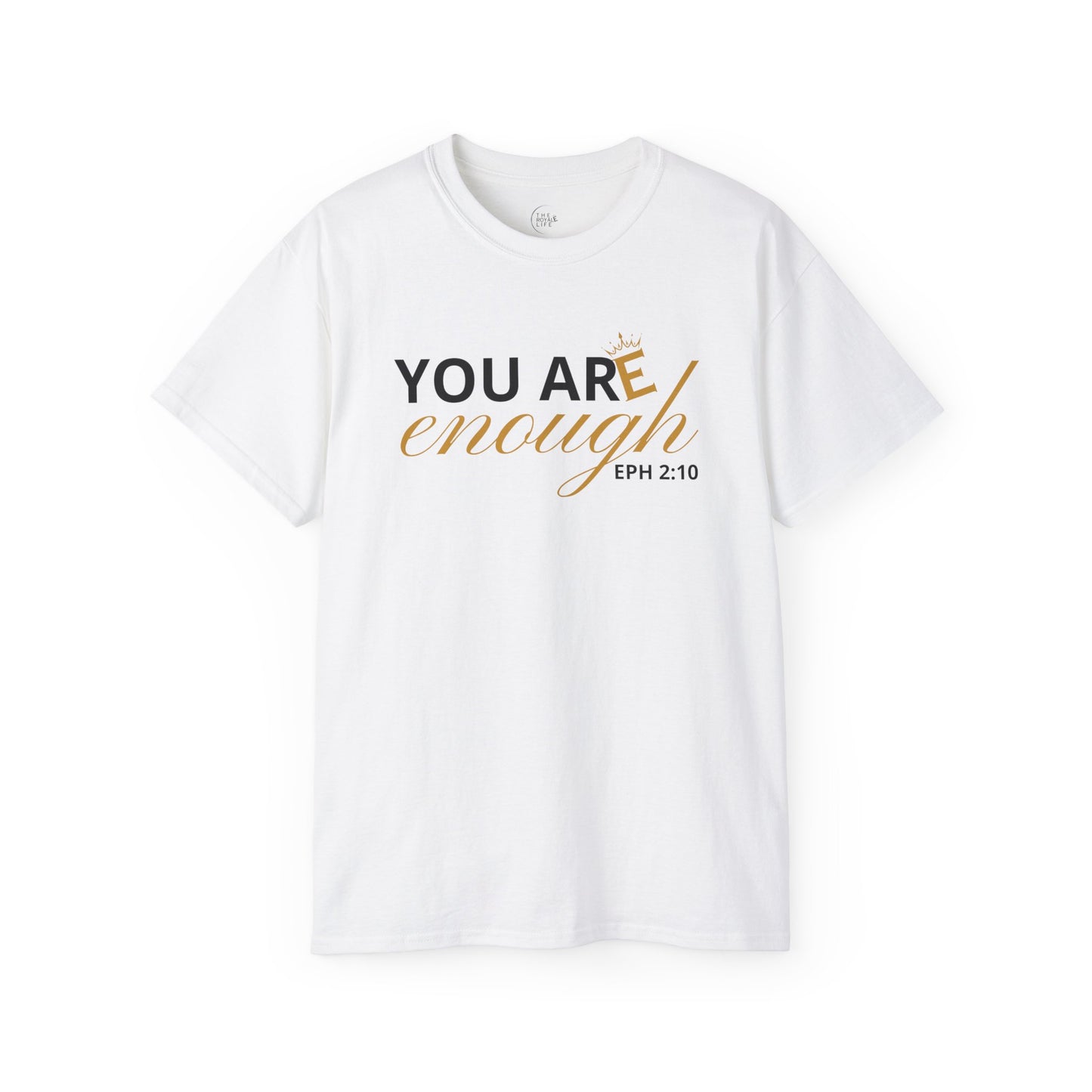 You are Enough - 2M Unisex Tee