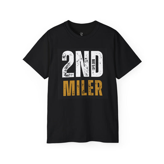 2ND Miler Unisex Tee - GOING the EXTRA MILE Mat 5:41
