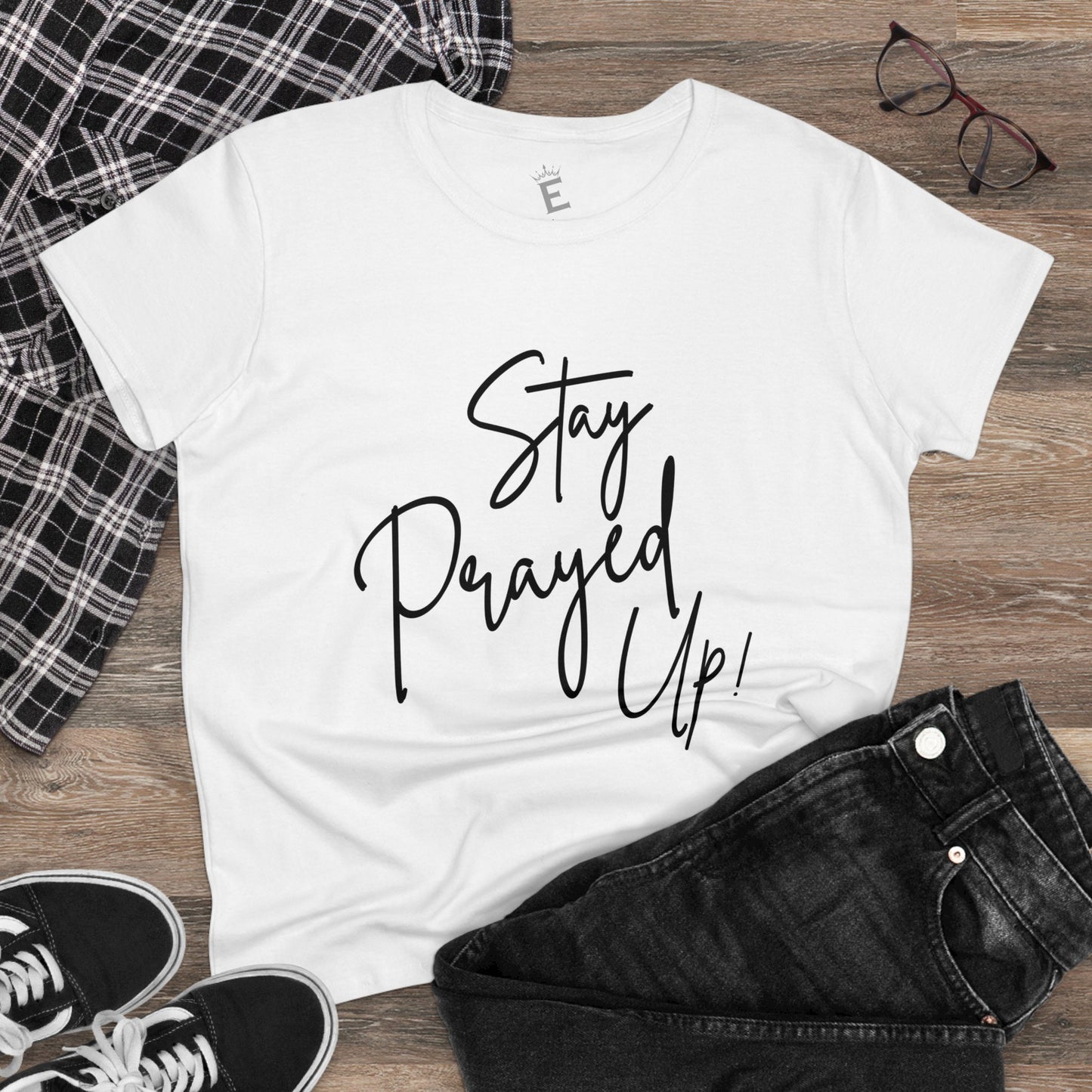 Stay Prayed Up - Women's Semi-Fitted Cotton Tee