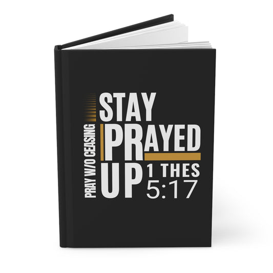 Prayer Journal - Stay Prayed Up (Blk)