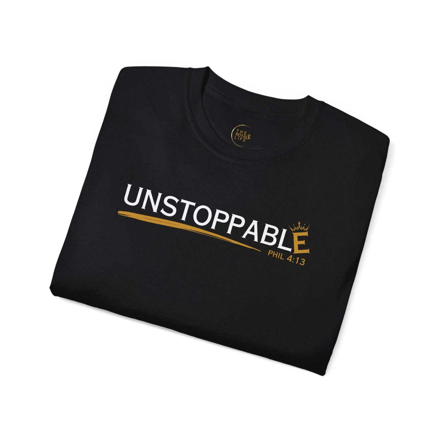 Unstoppable 4:13 (2) - 2M Unisex Tee