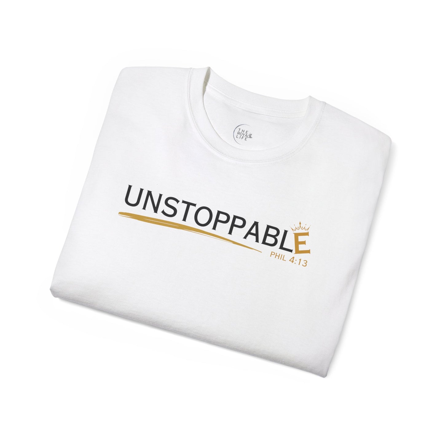 Unstoppable 4:13 (2) - 2M Unisex Tee