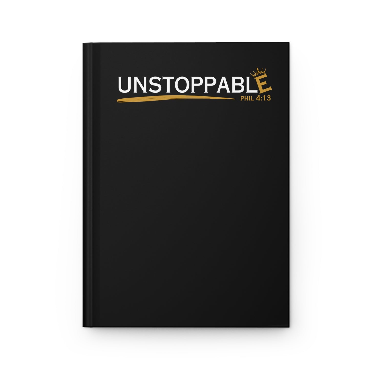 Unstoppable 4:13 - Hardcover Journal Matte